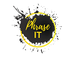 Phrase It